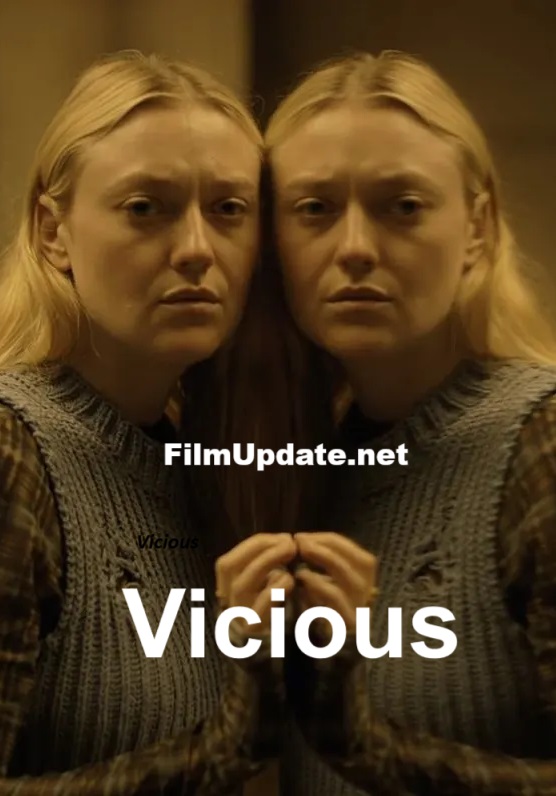 Vicious 2025 English Movie WEBRip Watch Online 720p