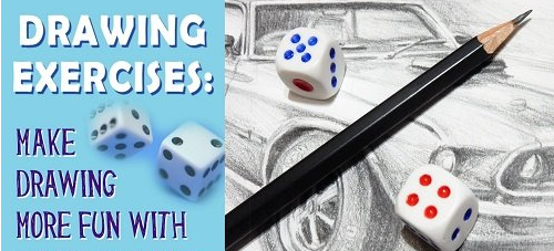 Drawing exercises: How to make your drawing more fun with a roll of a dice