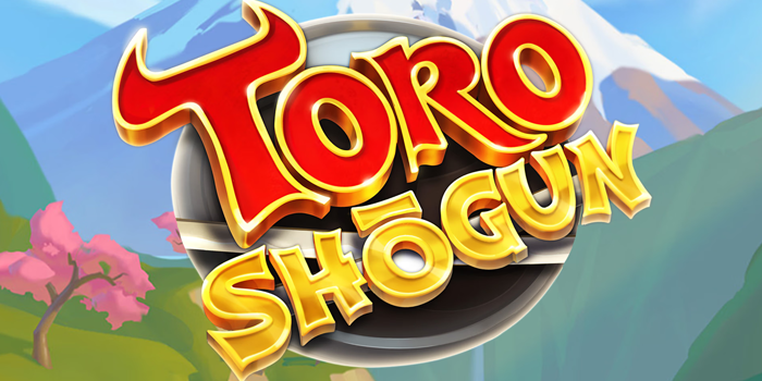 Strategi Ampuh di Jamin Maxwin Bermain Slot Toro Shogun