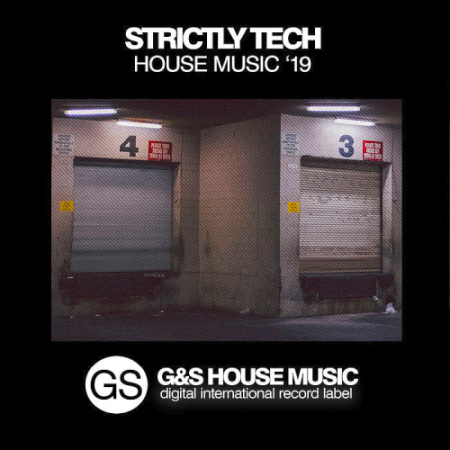 VA - Strictly Tech House Music 19 (2019)