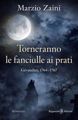 Marzio Zaini – Torneranno le fanciulle ai prati (2026)