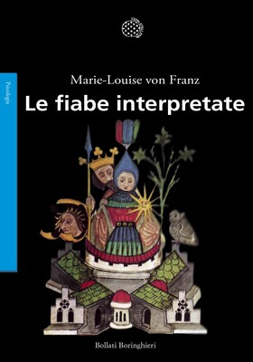 Marie-Louise von Franz - Le fiabe interpretate (2025)