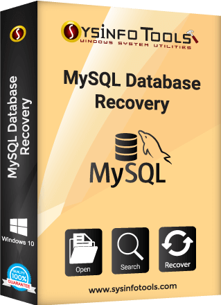 SysInfoTools MySQL Database Recovery 22.8