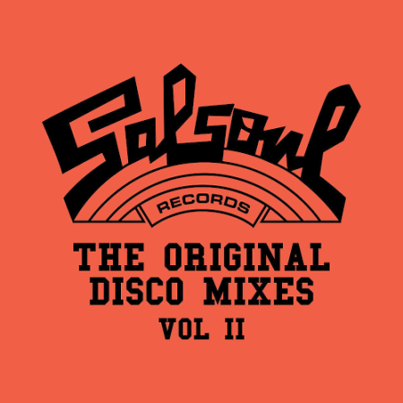 VA   Salsoul: The Original Disco Mixes Vol. II (2020)