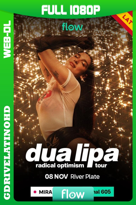Dua Lipa en vivo por Flow (2025) WEB-DL 1080p Argentina