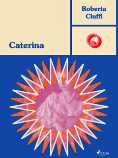 Roberta Ciuffi - Caterina (2024)
