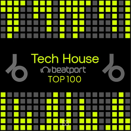 Beatport Tech House Top 100 February (2025)