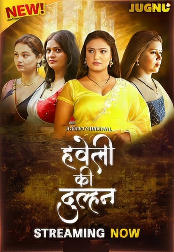 Haveli Ki Dulhan (2025) Season 1 Episode 1 (Jugnutv Originals)