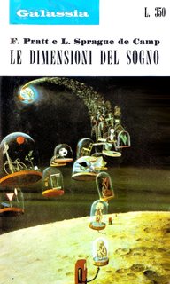 Fletcher Pratt,  L. Sprague De Camp - Le dimensioni del sogno (1971)