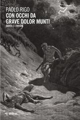 Paolo Rigo – Con occhi da grave dolor munti (2025)