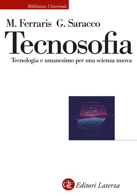 Maurizio Ferraris, Guido Saracco - Tecnosofia (2025)