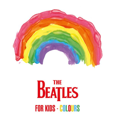 The Beatles - The Beatles For Kids - Colours (2021) flac