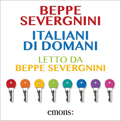 Beppe Severgnini - Italiani di domani (2013) (mp3 - 128 kbps)