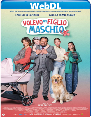 Volevo un figlio maschio (2023) WEB-DL 1080p H264 E-AC3+AC3 ITA