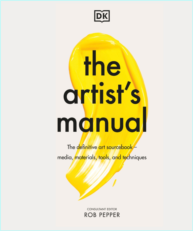The Artist’s Manual The Definitive Art Sourcebook Media Materials Tools And Techniques