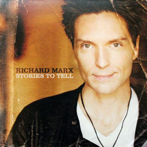 Richard Marx - Stories to Tell (Walmart Edition) (2010) MP3
