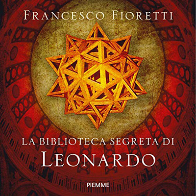 Francesco Fioretti - La biblioteca segreta di Leonardo (2019) (mp3 - 64 kbps)