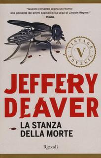 Jeffery Deaver - La stanza della morte (2013) .mp3 - 64 kbps