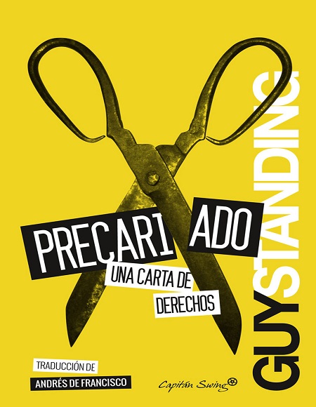 Precariado. Una carta de derechos - Guy Standing (Multiformato) [VS]