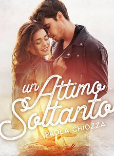 Paola Chiozza - Un attimo soltanto (2024)