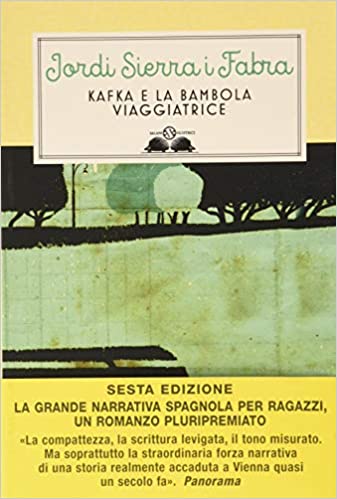 Jordi Sierra i Fabra – Kafka e la bambola viaggiatrice  (2016)