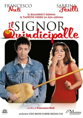 Il signor Quindicipalle (1998) .MP4 WEBDL 1080p AAC ITA