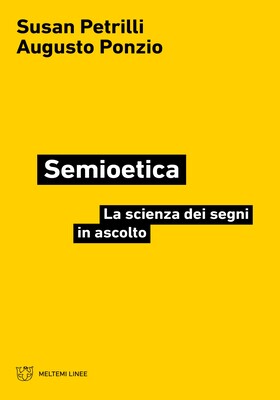 Susan Petrilli, Augusto Ponzio - Semioetica (2024)
