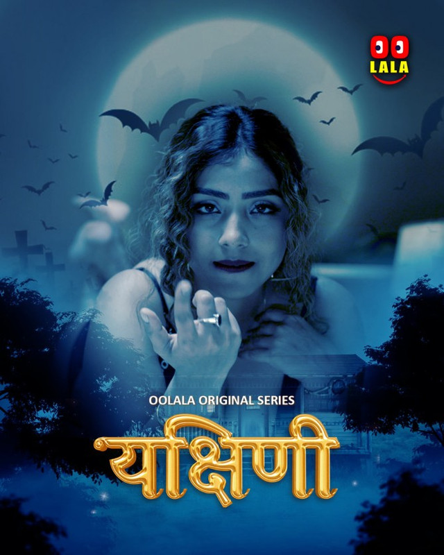 Yakshini (2023) Oolalaapp S01E01T02 Web Series Watch Online