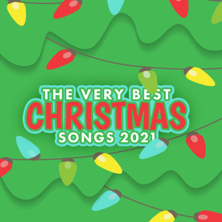 VA - The Very Best Christmas Songs 2021 (2021)