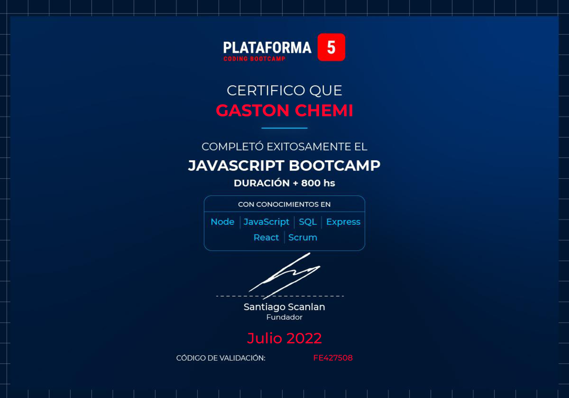Julio 2022_GASTON CHEMI _ Certificado JavaScript Bootcamp (P5)