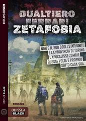 Gualtiero Ferrari – Zetafobia (2026)