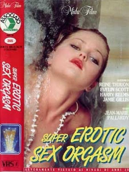 Demarcheuses en chaleur / Super erotic sexorgasm (1979)