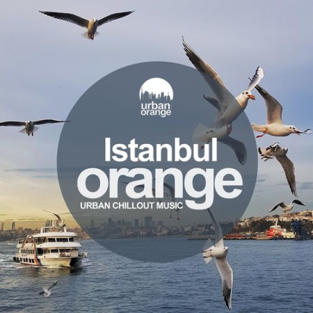 VA   Istanbul Orange: Urban Chillout Music (2021)