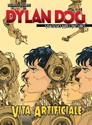 Dylan Dog - Viaggio Nell'Incubo 22 - Vita Artificiale (Dicembre 2019)