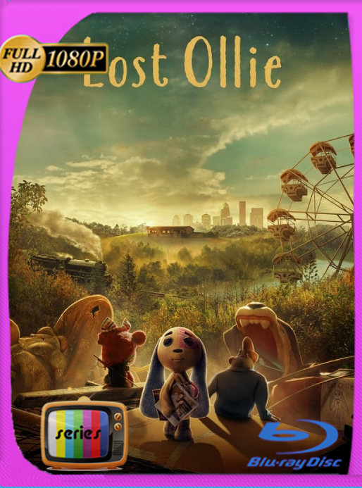 Ollie está perdido (2022) Temporada 01 WEB-DL [1080p] Latino [GoogleDrive]