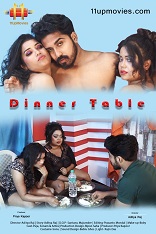18+ Dinner Table 11UpMovies Hindi Short Film Watch Online 18+ Dinner Table 11UpMovies Hindi Short Film Watch Online