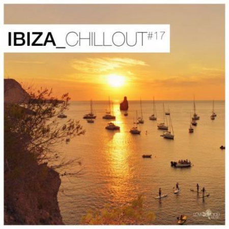 Various Artists - Ibiza Chillout #17 (2021)