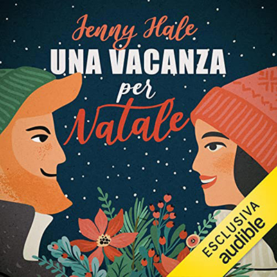 Jenny Hale - Una vacanza per Natale (2022) (mp3 - 128 kbps)