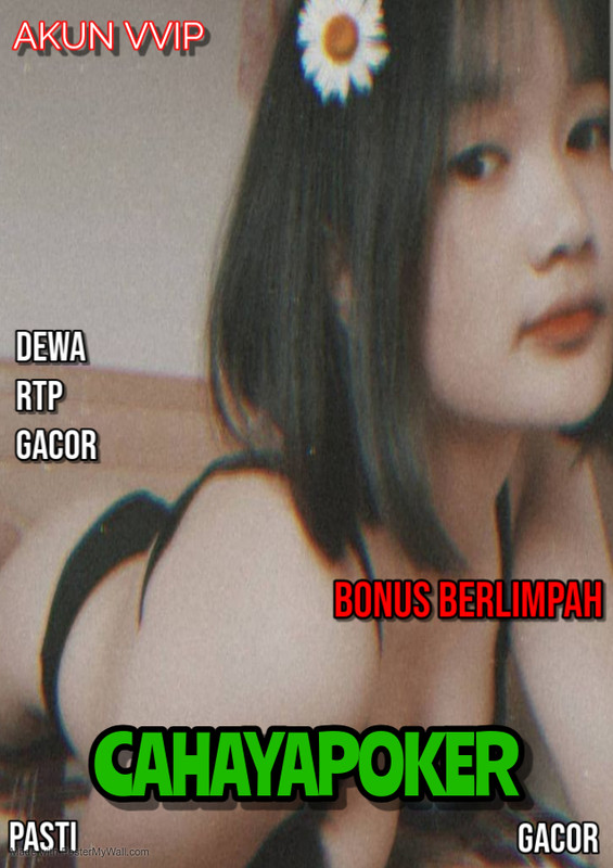 CahayaPoker >> Bonus 200% untuk Member Baru dan Link Daftar Gacor Eksklusif