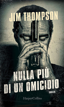 Jim Thompson – Nulla più di un omicidio (2021) Jim Thompson – Nulla più di un omicidio (2021)