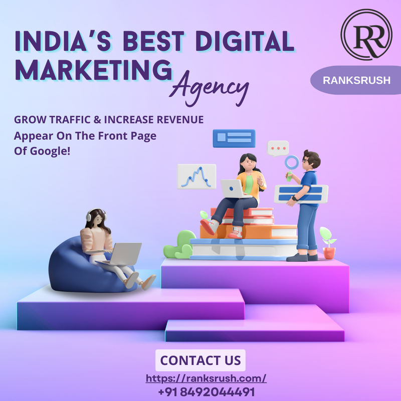 The Best Digital Marketing Agency In India Ranksrush 1 — Postimages