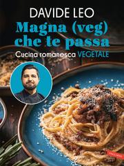 Davide Leo – Magna (veg) che te passa (2025)