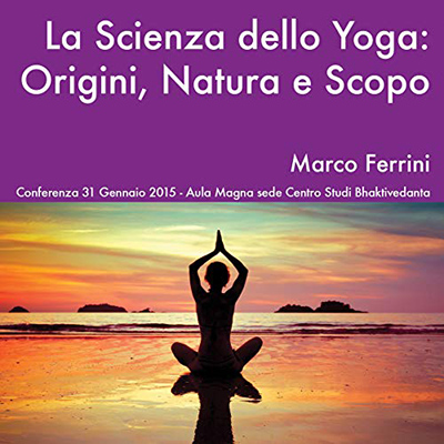 Marco Ferrini - La scienza dello Yoga (2021) (mp3 - 128 kbps)