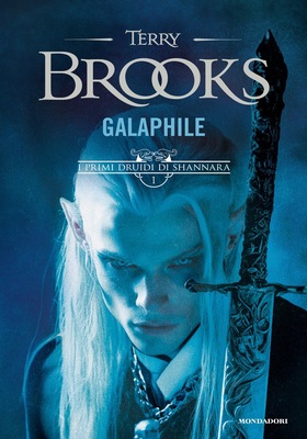 Terry Brooks - Galaphile. I primi druidi di Shannara (2025)