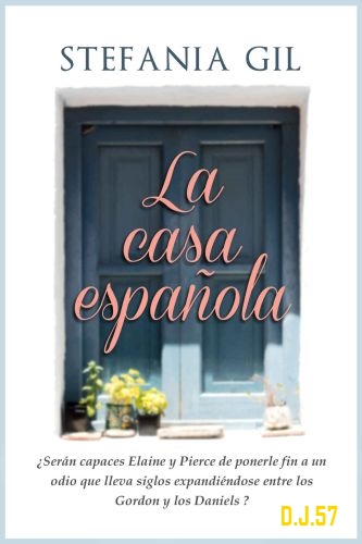 1 - La casa española - Stefania Gil