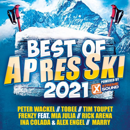 Various Artists - Best Of Après Ski 2021 powered by Xtreme Sound (2021)
