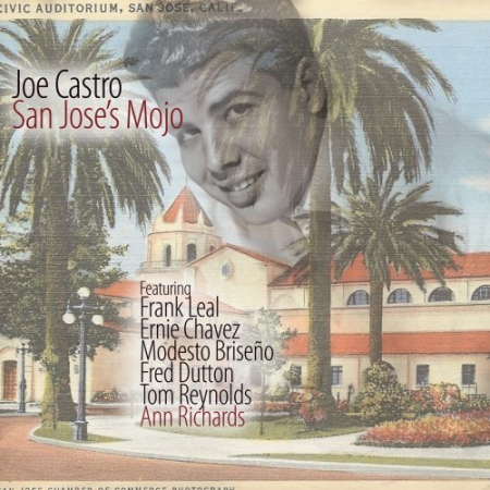 Joe Castro - San Jose's Mojo (2020)