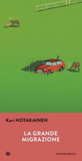 Kari Hotakainen - La grande migrazione (2023)