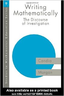Writing Mathematically The Discourse of 'Investigation' Writing Mathematically The Discourse of 'Investigation'