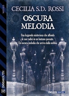 Cecilia S.d. Rossi - Oscura melodia (2024)